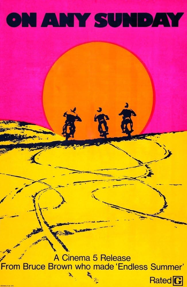 A simple movie poster with the title at the top and some info about the movie at the bottom, printed over a stylized image of three motorcyclists riding up a vivid yellow hill into a large orange sun, with a vivid pink sky in the background