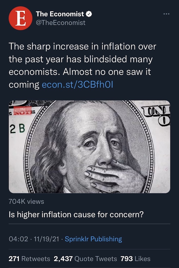 Screenshot of a tweet sent by The Economist which states almost no one saw inflation coming
