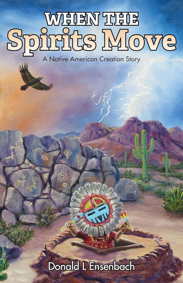 A book cover with the title, subtitle, and author's name, featuring an image of the upper torso and mask-covered head of a person poking out of a hole and shaking rattles, with a stone wall, desert landscape, storm clouds, lightning, and eagle in the background